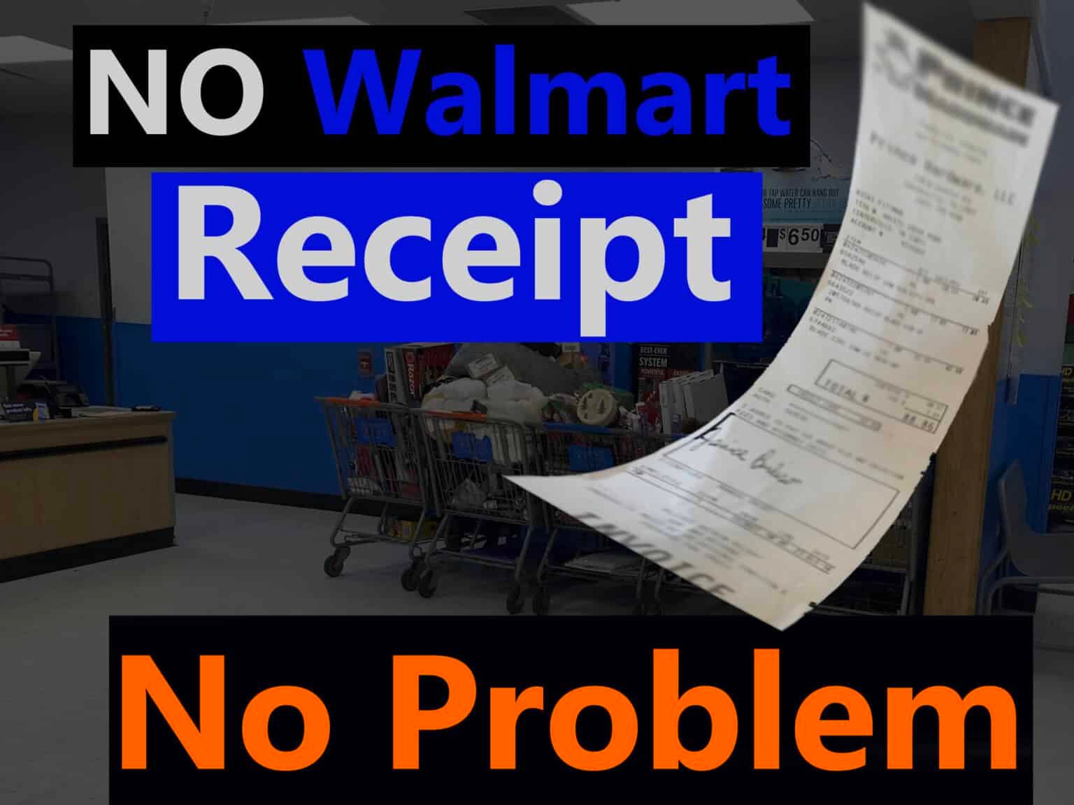 Walmart Return Policy Without Receipt Know before you go...